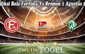 Prediksi Bola Fortuna Vs Bremen 1 Agustus 2021