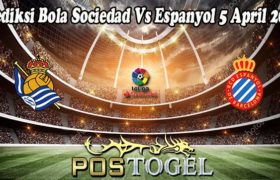 Prediksi Bola Sociedad Vs Espanyol 5 April 2022