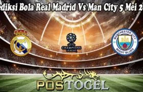 Prediksi Bola Real Madrid Vs Man City 5 Mei 2022