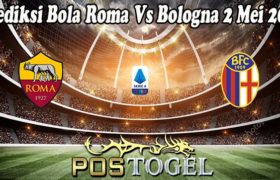 Prediksi Bola Roma Vs Bologna 2 Mei 2022