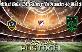 Prediksi Bola LA Galaxy Vs Austin 30 Mei 2022