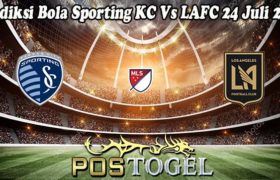 Prediksi Bola Sporting KC Vs LAFC 24 Juli 2022
