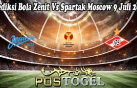Prediksi Bola Zenit Vs Spartak Moscow 9 Juli 2022