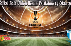 Prediksi Bola Union Berlin Vs Malmo 14 Okto 2022
