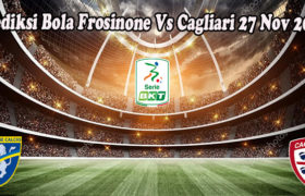 Prediksi Bola Frosinone Vs Cagliari 27 Nov 2022