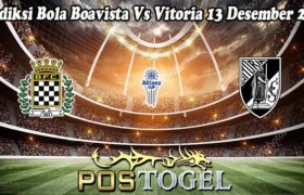 Prediksi Bola Boavista Vs Vitoria 13 Desember 2022