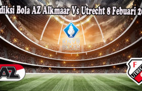 Prediksi Bola AZ Alkmaar Vs Utrecht 8 Febuari 2023