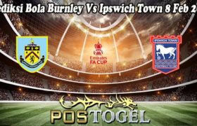 Prediksi Bola Burnley Vs Ipswich Town 8 Feb 2023