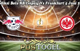 Prediksi Bola RB Leipzig Vs Frankfurt 4 Juni 2023