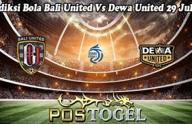 Prediksi Bola Bali United Vs Dewa United 29 Juli 23