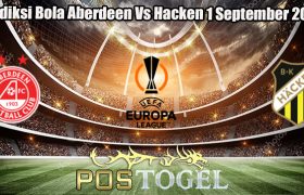 Prediksi Bola Aberdeen Vs Hacken 1 September 2023
