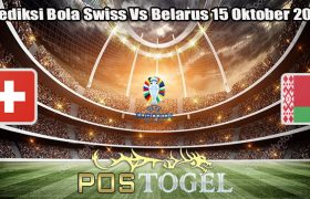 Prediksi Bola Swiss Vs Belarus 15 Oktober 2023