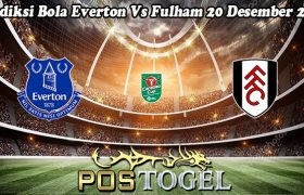 Prediksi Bola Everton Vs Fulham 20 Desember 2023