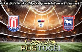Prediksi Bola Stoke City Vs Ipswich Town 1 Januari 2024