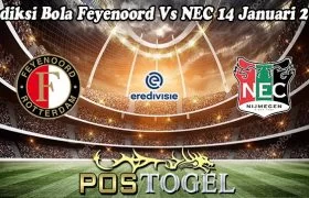Prediksi Bola Feyenoord Vs NEC 14 Januari 2024
