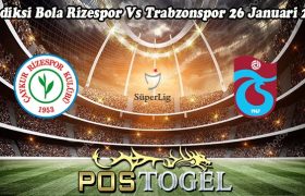 Prediksi Bola Rizespor Vs Trabzonspor 26 Januari 2024