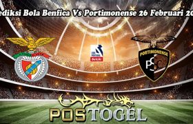Prediksi Bola Benfica Vs Portimonense 26 Februari 2024