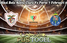 Prediksi Bola Santa Clara Vs Porto 7 Februari 2024