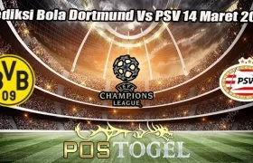 Prediksi Bola Dortmund Vs PSV 14 Maret 2024