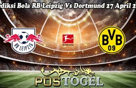 Prediksi Bola RB Leipzig Vs Dortmund 27 April 2024