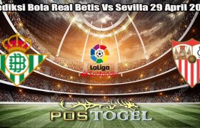 Prediksi Bola Real Betis Vs Sevilla 29 April 2024