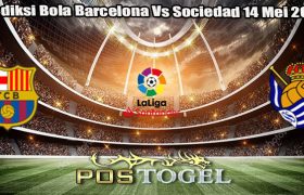 Prediksi Bola Barcelona Vs Sociedad 14 Mei 2024