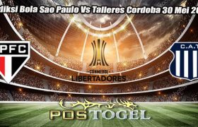 Prediksi Bola Sao Paulo Vs Talleres Cordoba 30 Mei 2024