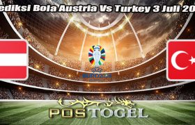 Prediksi Bola Austria Vs Turkey 3 Juli 2024