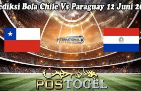 Prediksi Bola Chile Vs Paraguay 12 Juni 2024