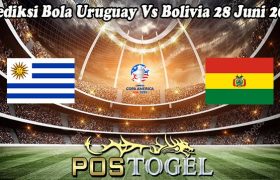Prediksi Bola Uruguay Vs Bolivia 28 Juni 2024