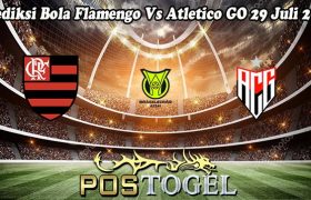 Prediksi Bola Flamengo Vs Atletico GO 29 Juli 2024
