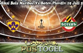 Prediksi Bola Maribor Vs Botev Plovdiv 19 Juli 2024
